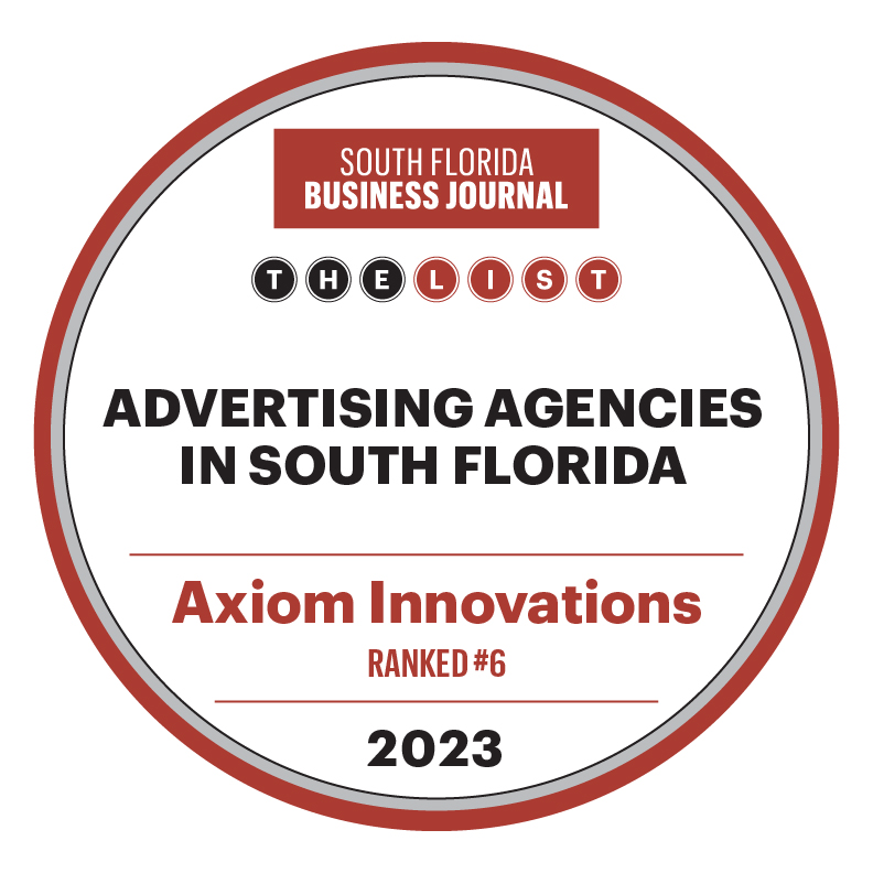 Axiom Innovations Ranks #6 on South Florida Business Journal's List of Top Advertising Agencies